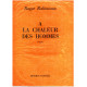 A la chaleur des hommes