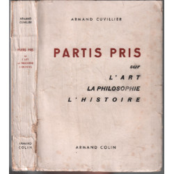 Partis pris sur l'art la philosophie l'histoire