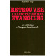 Initiation à l'exégèse fonctionnelle : Retrouver l'historicité des...