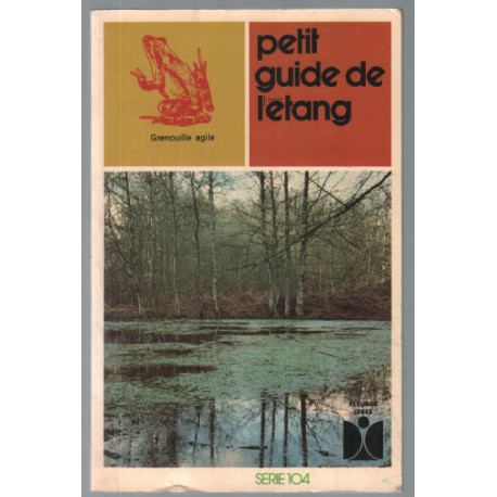 Petit guide de l'étang