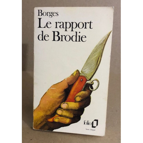 Le rapport de Brodie