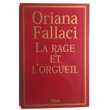 La Rage Et L'orgueil