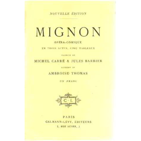 Mignon/ opera comique