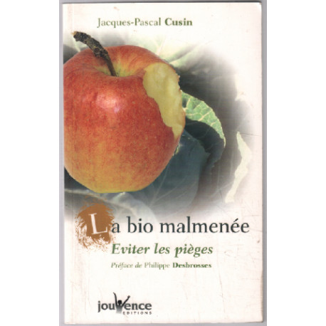 La bio malmenée : éviter les pièges