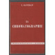 La chromatographie