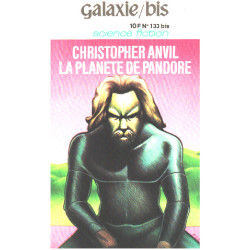La planète de pandore galaxie bis n+ 133 bis