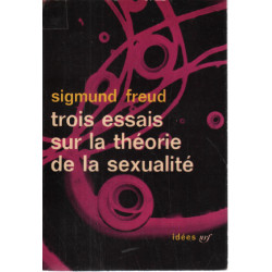 Trois essais sur la theorie de la sexualite