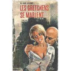 Les gretchens se marient