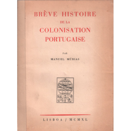 Brève histoire de la colonisation portugaise