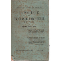 La politique de la classe laborieuse