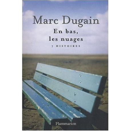 En bas les nuages : 7 Histoires