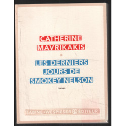 Les derniers jours de smokey nelson