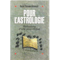 Pour l'astrologie réflexions d'un scientifique