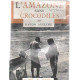 L'amazonie sans crocodiles