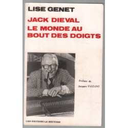 Jack dieval : le monde aux bout des doigts