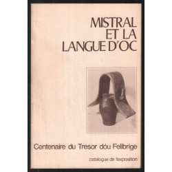 Mistral et la Langue d'Oc