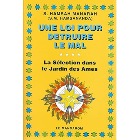 Une loi pour détruire le mal