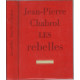 Les rebelles