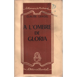A l'ombre de gloria