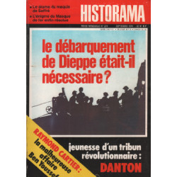 Revue historama n° 274 / le debarquement de dieppe etait il necessaire