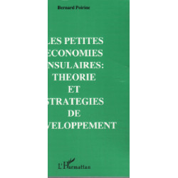 Les petites économies insulaires: théories et stratégies de...