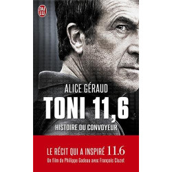 Toni 11 6 : Histoire du convoyeur