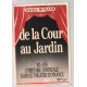 De la cour au jardin