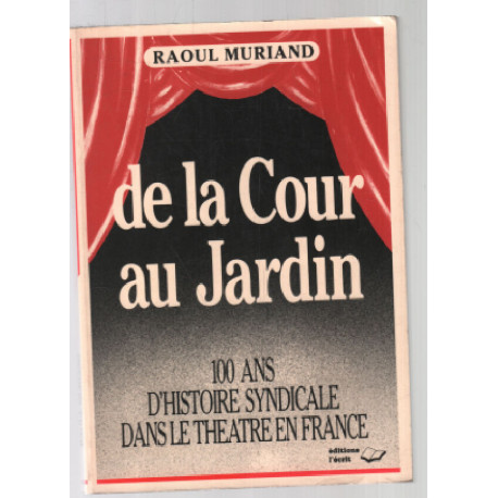 De la cour au jardin