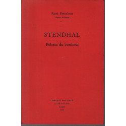 Stendhal pélerin du bonheur