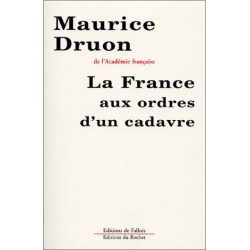 La France aux ordres d'un cadavre
