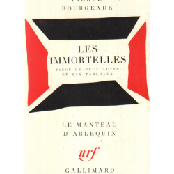 Les immortelles / pièce en 2 actes