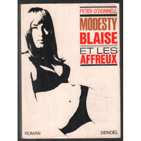 Modesty Blaise et les affreux