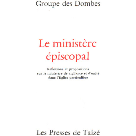 Le ministere épiscopal