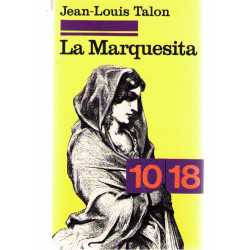 La marquesita / roman de moeurs espagnoles