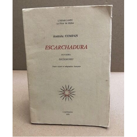 Escarchadura / poemes déchirures