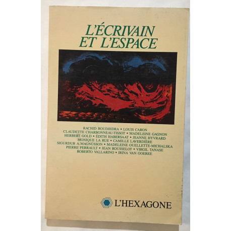 L' Ecrivain et l' Espace