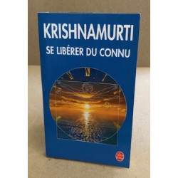 Se libérer du connu