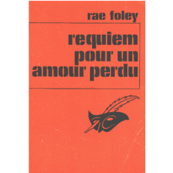 Requiem pour un amour perdu
