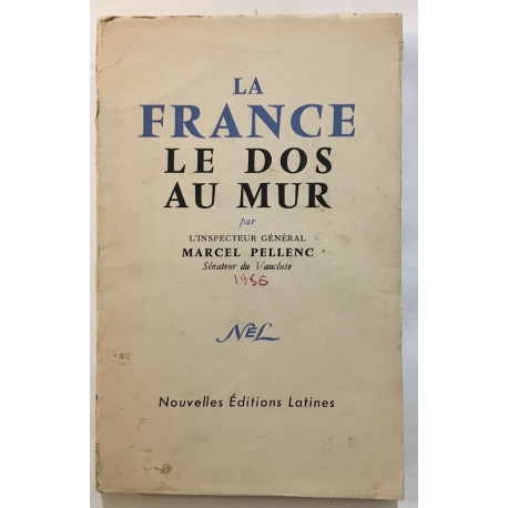 La France au dos du mur