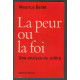 La peur ou la foi : une analyse du prêtre