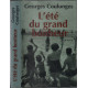 L'été du grand bonheur