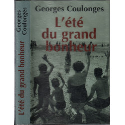 L'été du grand bonheur