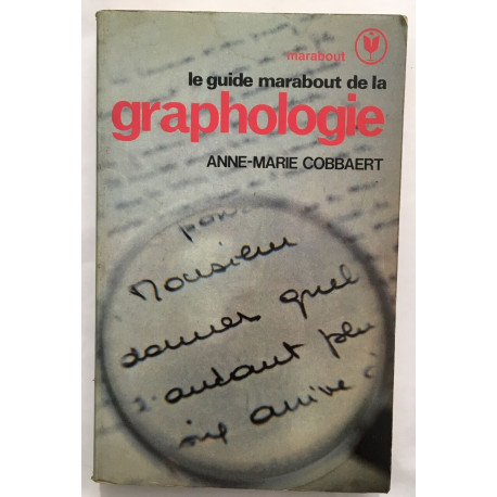 Le Guide Marabout De La Graphologie