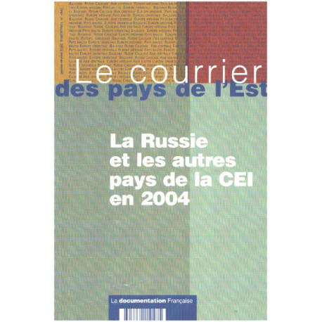 La russie et les autres pays de la CEI en 2004