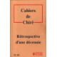 Cahiers de chiré n° 10 / rétrospective d'une decénnie