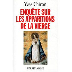 Enquête sur les apparitions de la Vierge