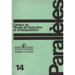 Parallèles / cahier n° 14 / école de traduction et d'interprétation