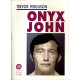 Onyx John