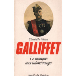 Gaston Alexandre Auguste de Gallifet [i.e. Galliffet] "le marquis...