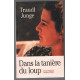 Dans la tanière du loup (Les confessions de la secrétaire d'Hitler)
